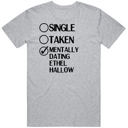 Single Taken Dating Ethel Hallow Weirdsister College Unisex Cotton T Shirt Single Taken Dating Ethel Hallow Weirdsister College Unisex Cotton T Shirt