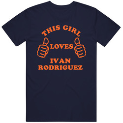 Ivan Rodriguez Detroit Michigan Baseball This Girl Loves Unisex Cotton T Shirt Ivan Rodriguez Detroit Michigan Baseball This Girl Loves Unisex Cotton T Shirt