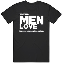 Real Men Love Louisiana Catahoula Leopard Dogs Funny Unisex Cotton T Shirt Real Men Love Louisiana Catahoula Leopard Dogs Funny Unisex Cotton T Shirt