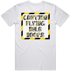 Caution Flying Hula Hoops - Hoop Dance Unisex Cotton T Shirt Caution Flying Hula Hoops - Hoop Dance Unisex Cotton T Shirt