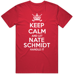 Keep Calm And Let Nate Schmidt Handle It Washington Hockey Player Sports Fan Unisex Cotton T Shirt Keep Calm And Let Nate Schmidt Handle It Washington Hockey Player Sports Fan Unisex Cotton T Shirt