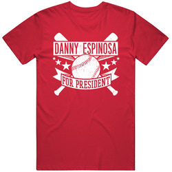 Danny Espinosa For President Washington Baseball Player Funny Unisex Cotton T Shirt Danny Espinosa For President Washington Baseball Player Funny Unisex Cotton T Shirt