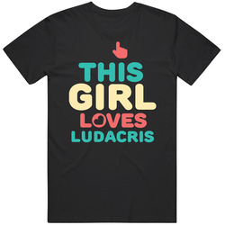 This Girl Loves Ludacris Hip Hop Retro Unisex Cotton T Shirt This Girl Loves Ludacris Hip Hop Retro Unisex Cotton T Shirt