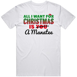 All I Want For Christmas Is A Manatee Funny Cute Holiday Gift Unisex Cotton T Shirt All I Want For Christmas Is A Manatee Funny Cute Holiday Gift Unisex Cotton T Shirt