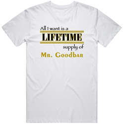 Mr. Goodbar I Want A Lifetime Supply Favorites Unisex Cotton T Shirt
