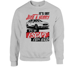 2015 Infiniti Q60 It's Not A Hobby Escape Reality Car Worn Look Unisex Cotton Crewneck Sweatshirt