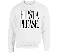 Hipsta Please Unisex Cotton Crewneck Sweatshirt