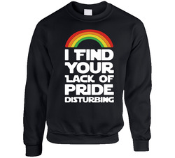 I Find Your Lack Of Pride Disturbing Funny Gay Pride Lgbt Star Wars Unisex Cotton Crewneck Sweatshirt