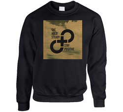 The Hold Steady Stay Positi46506 B Unisex Cotton Crewneck Sweatshirt