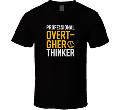 Professional Overthinker Gen Z Funny Quo T Shirt