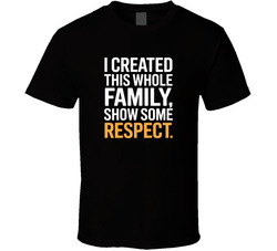I Created This Whole Family Show Some Re T Shirt