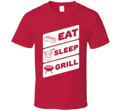Eat Sleep Grill Funny Grilling Summer BBQ Outdoors T Shirt
