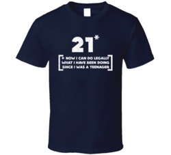 21 Now Legally Can Do Stuff Birthday Drinking Legal Distressed T Shirt