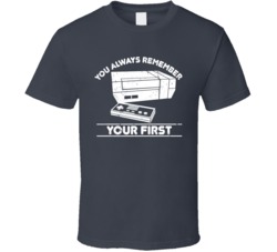 Always Remember Your First Funny Retro Video Game Distressed T Shirt