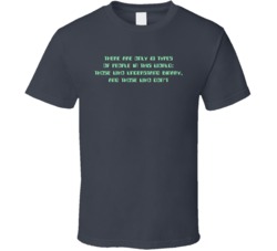 There Are 10 Two Types Of People Funny Binary Programming Geek T Shirt