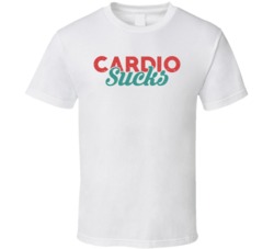 Cardio Sucks Funny No Exercise Lazy Hate Running Distressed T Shirt