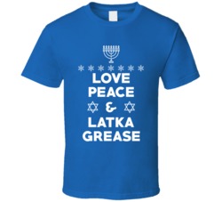 Love Peace And Latka Grease Funny Hebrew Jewish Hanukkah T Shirt