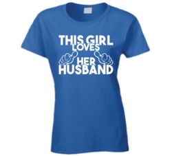 This Girl Loves Her Husband Funny Wifey Couple Spouse T Shirt
