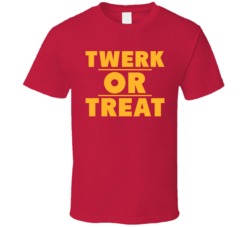 Twerk or Treat Funny Twerking Halloween Candy Costume T Shirt