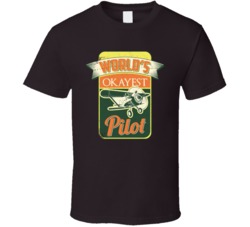 World's Okayest Pilot Funny Piloting Drone Aviation Distressed T 