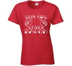 This Girl Loves Bacon Funny Foodie Food T Shirt