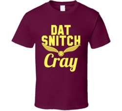 Dat Snitch Cray Funny T Shirt