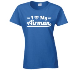 I Love My Airman US Air Force T Shirt