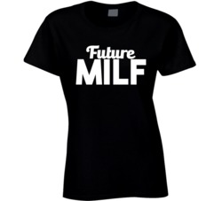 Future MILF Funny Pregnancy Mom To Be T Shirt