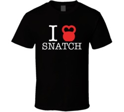 I Love Snatch Funny Kettlebell Heart Crossfit T Shirt