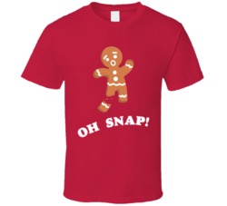 Oh Snap Funny Gingerbread Man Christmas T Shirt