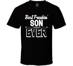 Best Freaking Son Ever Funny Sibings Birthday T Shirt
