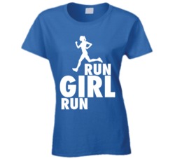 Run Girl Run Marathon Runners T Shirt