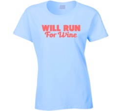 Will Run For Wine Funny Runners Drinking T Shirt