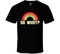 So What Gay Pride LGBT Rainbow Retro Worn Look T Shirt