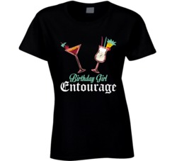 Birthday Girl Entourage Funny Party Celebration T Shirt