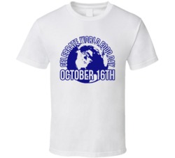 Celebrate World Food Day October 16th Fun Global Celebration T Shirt