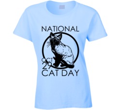 National Cat Day October 29th Fun Animal Pet Celebration T Shirt