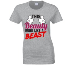 This Beauty Runs Like A Beast Funny Marathon T Shirt