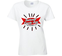 National Candy Day Fun November 4th Celebration T Shirt
