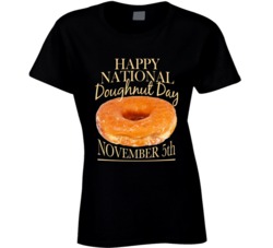 Happy National Doughnut Day Fun November 5th Celebration T Shirt