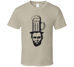Abraham Drinking Funny Beer T Shirt