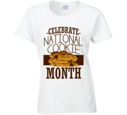 Celebrate National Cookie Month Fun October Food Celebration T Shirt