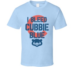 I Bleed Cubbie Blue Chicago Cubs Baseball Distressed T Shirt