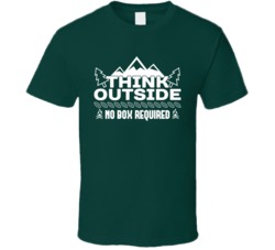Think Outside No Box Required Funny Nature Hiking Camping T Shirt