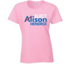 Elect Alison Hendrix Funny T Shirt