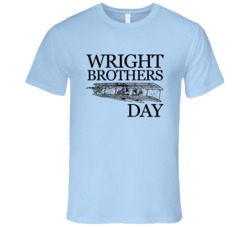Wright Brothers Day Fun Aviation Celebration T Shirt