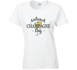 National Champagne Day Fun Celebration T Shirt