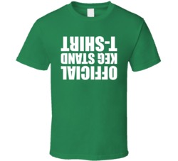 Funny Bro Frat Drinking Official Keg Stand T Shirt