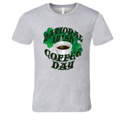 National Irish Coffee Day Fun Celebration T Shirt