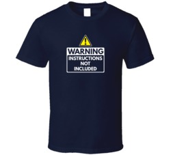 Warning Instructions Not Included Funny Dating Friends T Shirt